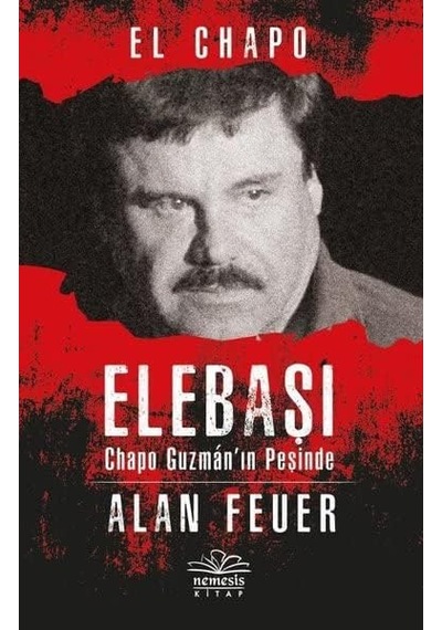 Elebaşı: Chapo Guzman&apos In Peşinde