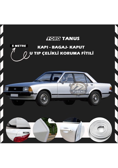 Ford Tanus Oto Araç Kapı Koruma Fitili 5metre Parlak Beyaz Renk