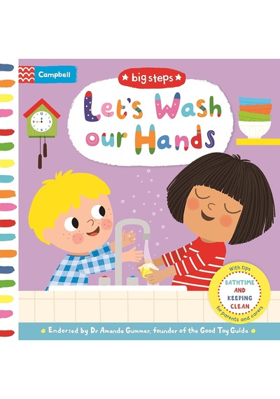 Let's Wash Our Hands: Bathtime And Keeping Clean