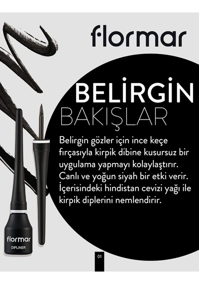 Flormar Yoğun Pigmentli Ince Keçe Fırçalı Yarı Mat Dipliner Siyah - Dipliner-000black-8690604330003 Genel