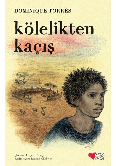 Kölelikten Kaçış - Can Çocuk