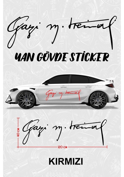 Gazi Mustafa Kemal Yan Gövde Sticker Kırmızı - 864812018