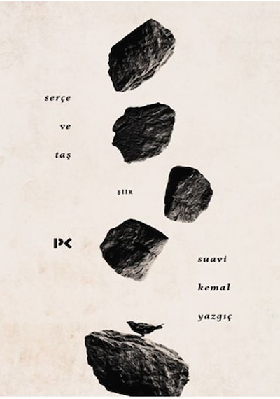 Serçe ve Taş - Suavi Kemal Yazgıç - Profil Kitap