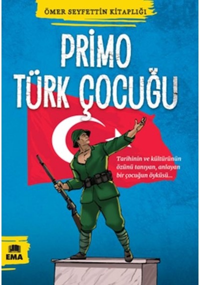 Ömer Seyfettin Kitaplığı - Primo Türk Çocuğu