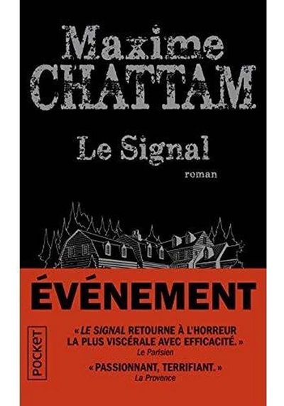 Le Signal - Maxime Chattam
