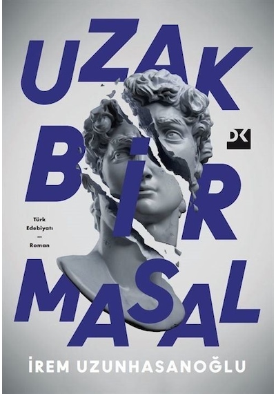 Uzak Bir Masal - İrem Uzunhasanoğlu - Doğan Kitap