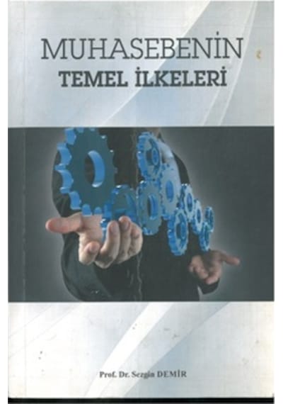 Muhasebenin Temel İlkeleri  Sezgin Demir (2.El)