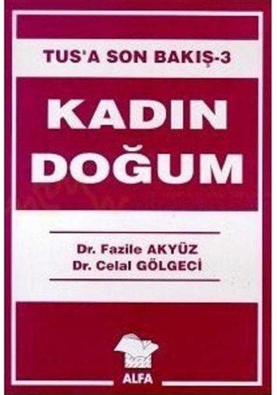 Kadın Doğum Tus'a Son Bakış 3