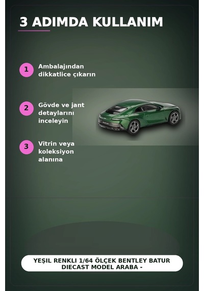 Yeşil Renkli 1/64 Ölçek Bentley Batur Diecast Model Araba - Koleksiyonluk Tekli Paket Bx-313340