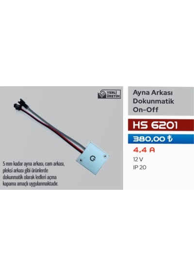 Ayna Arkası Dokunmatik On-off Hs 6201