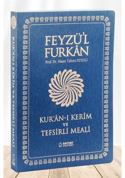 Feyzü'l Furkan Kur'an-ı Kerim ve Tefsirli Meali (B.Boy-K.Kapak...
