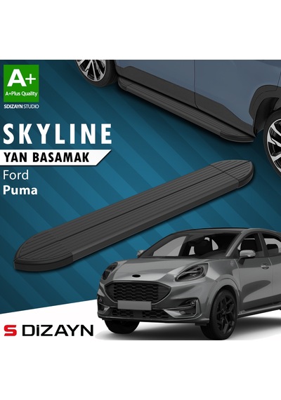 S-dizayn Ford Puma Skyline Siyah Yan Basamak 173 Cm 2019 Üzeri A+ Kalite