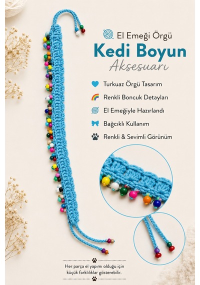 El Örgüsü Kedi Boyun Aksesuarı Turkuaz Renkli Boncuklu Bağcıklı El Yapımı Dekoratif Kedi Tasması