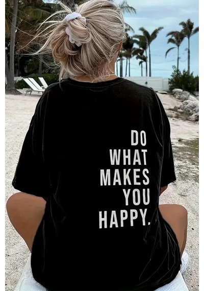 Makes You Happy Baskılı Bisiklet Yaka Unisex Tshirt SIYAH