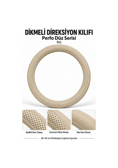 Trobus Opel Vectra 2003-2009 Uyumlu Dikmeli Direksiyon Kılıfı Perfo Düz Delikli Deri Bej