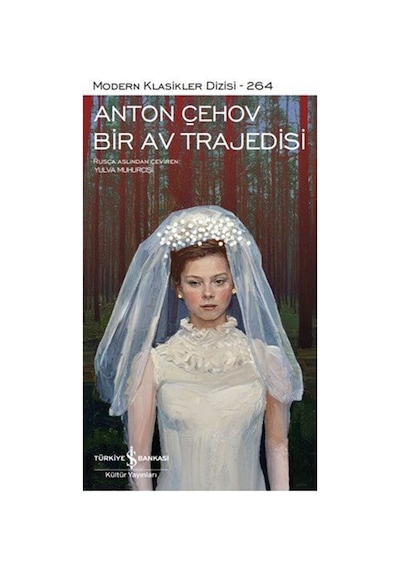Bir Av Trajedisi Karton Kapak / Anton Çehov