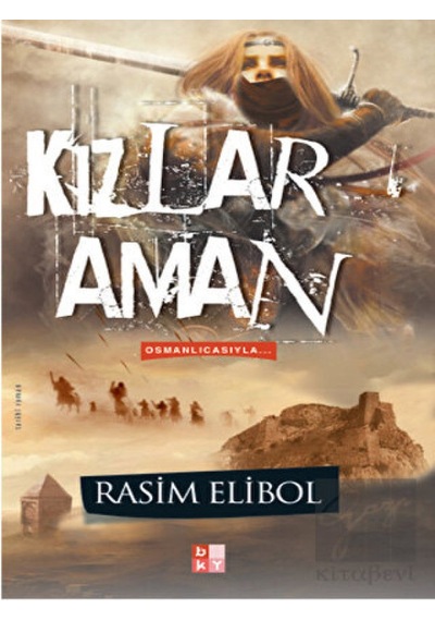 Aman Kızlar - Rasim Elibol - Babıali Kültür