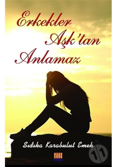 Erkekler Aşk'Tan Anlamaz