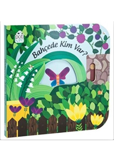 Bahçede Kim Var - Hareketli Kitaplar - Yqbx-634385
