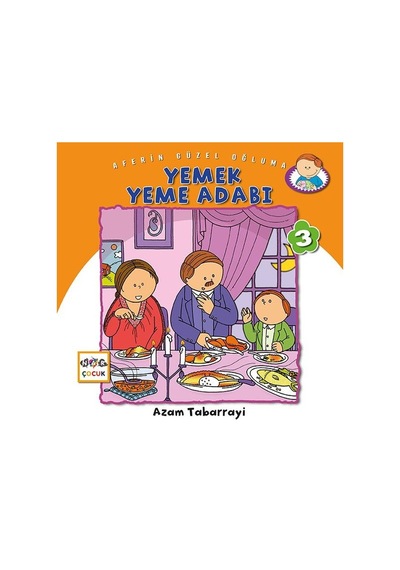 Yemek Yeme Adabı - Aferin Güzel Oğluma 3 - Azam Tabarrayi - Nar Çocuk