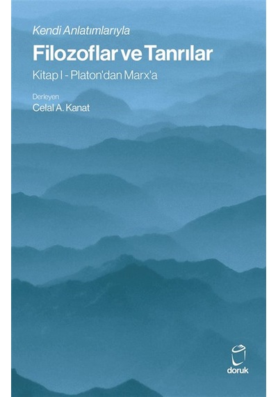 Filozoflar Ve Tanrılar & Kendi Anlatımlarıyla - Kitap I - Plat...