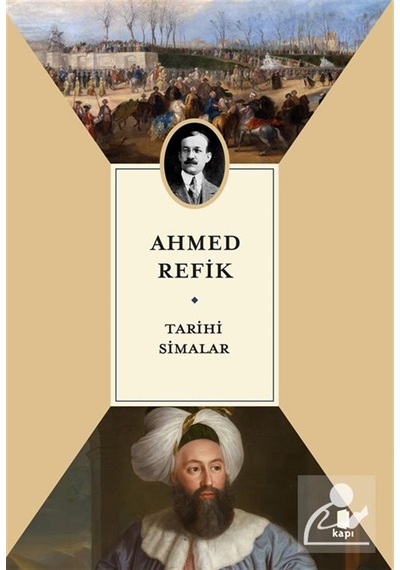 Tarihi Simalar / Ahmed Refik