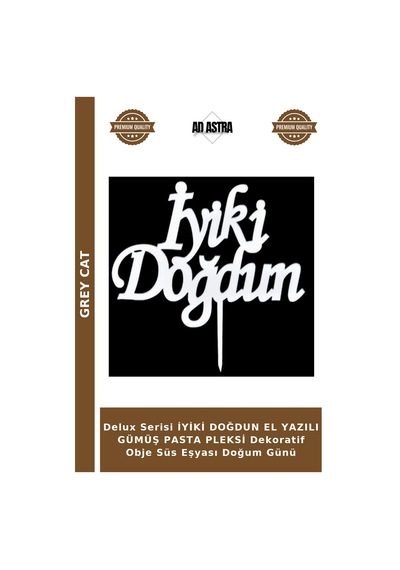 Delux Serisi İyiki Doğdun El Yazılı Gümüş Pasta Pleksi Dekoratif Obje Süs Eşyası Doğum Günü