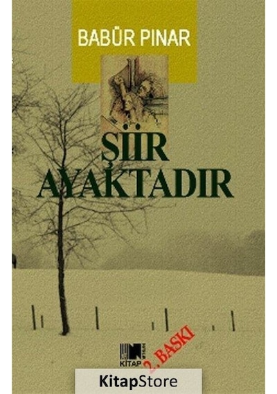 Şiir Ayaktadır - Babür Pınar - Nitelik Kitap