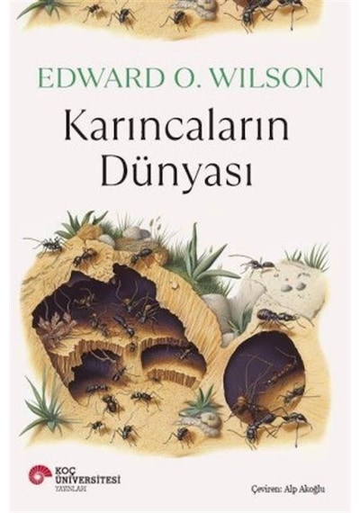 Karıncaların Dünyası / Alp Akoğlu
