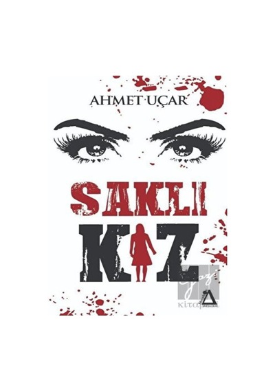 Saklı Kız - Ahmet Uçar - Sisyphos Yayınları
