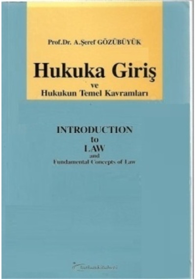 Hukuka Giriş ve Huk.Temel Kav.Şeref Gözübüyük 35.Baskıı 2.EL
