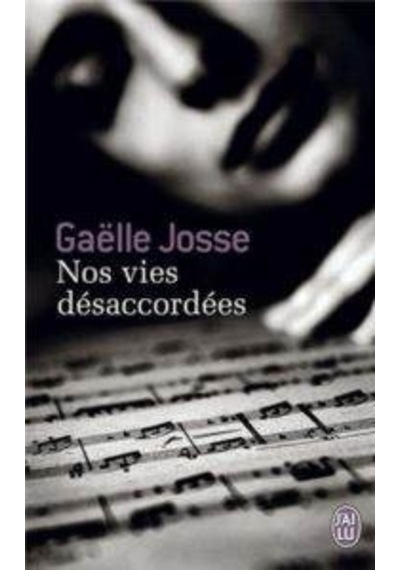 Nos Vies Desaccordees