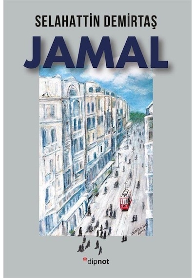 Jamal / Selahattin Demirtaş