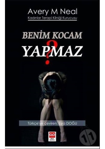 Benim Kocam Yapmaz? Avery M. Neal/Avery M. Neal