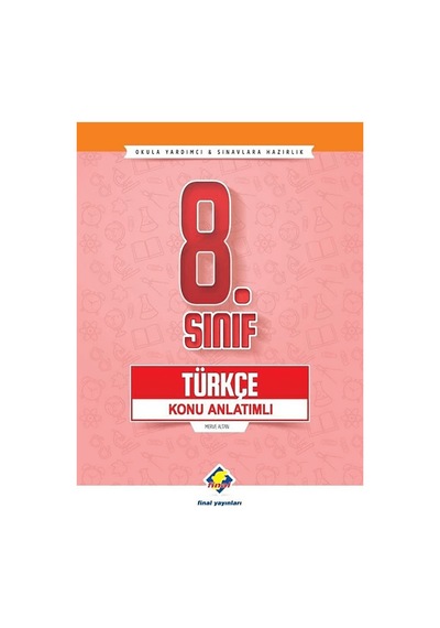 8.Sınıf Türkçe Konu Anlatımlı  -  Merve Altan  -  Final Yayıncılık