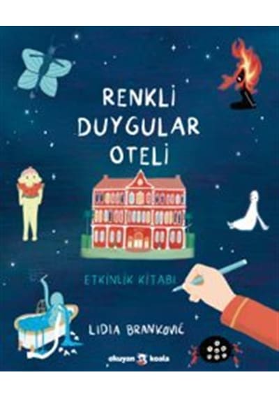 Renkli Duygular Oteli & Etkinlik Kitabı / Lidia Branković