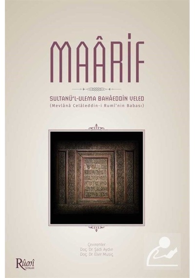 Maarif - Şadi Aydın -  Elvir Musiç - Rumi Yayınları
