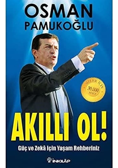 Akıllı Ol : Güç Ve Zeka İçin Yaşam Rehberiniz