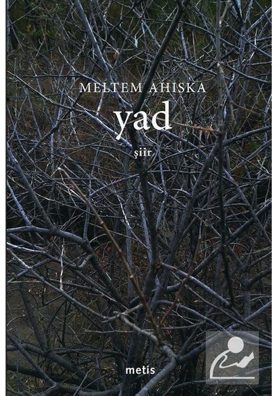 Yad / Meltem Ahıska
