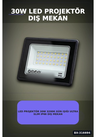Led Projektör 30w 3200k Gün Işığı Ultra Slim Ip66 Dış Mekan Aydınlatma Bx-316694