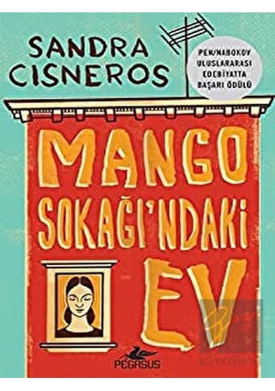Mango Sokağı'ndaki Ev Pegasus Yayınları - Pegasus Yayınları