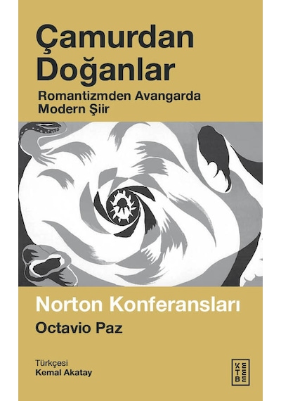 Ketebe Çamurdan Doğanlar