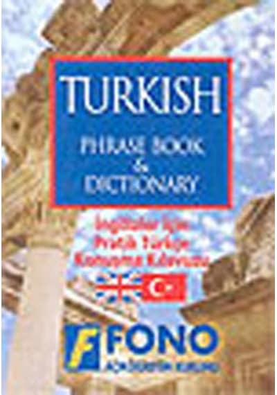 İngilizler İçin Pratik Türkçe Konuşma Kılavuzu - Penelope Jones - Fono Yayınları