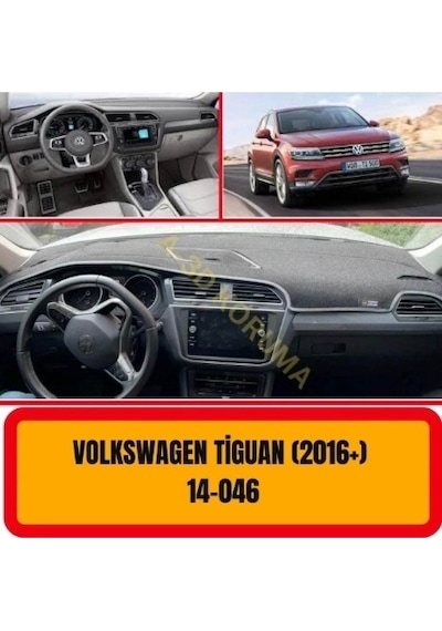 VOLKSWAGEN TİGUAN 2016 + ÖN GÖĞÜS / PANEL /  TORPİDO KORUMASI - KILIFI - HALISI