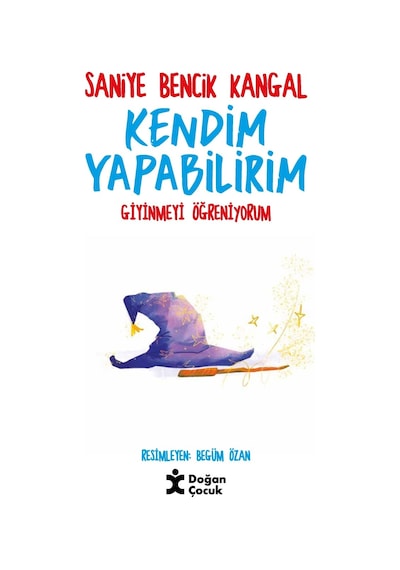 Doğan Kendim Yapabilirim Giyinmeyi Öğreniyorum