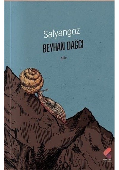 Salyangoz / Beyhan Dağcı