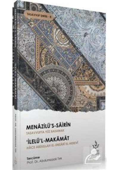 İlelü'l-Makamat / Abdurrezzak Tek 9786051595221