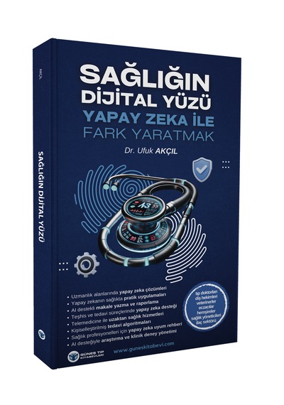 Sağlığın Dijital Yüzü - Yapay Zeka İle Fark Yaratmak