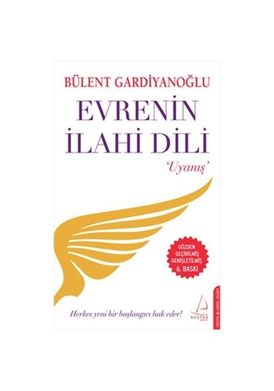 Evrenin İlahi Dili Uyanış - Bülent Gardiyanoğlu - Destek Yayınları
