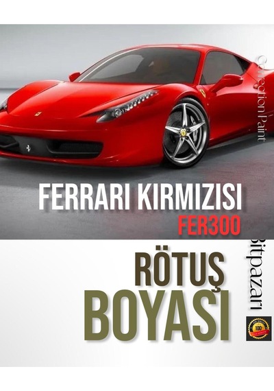 Ferrari Kırmızısı - Fer300 Uyumlu Premium Taş İzi Çizik  Oto Rötüş Boyası 25ml